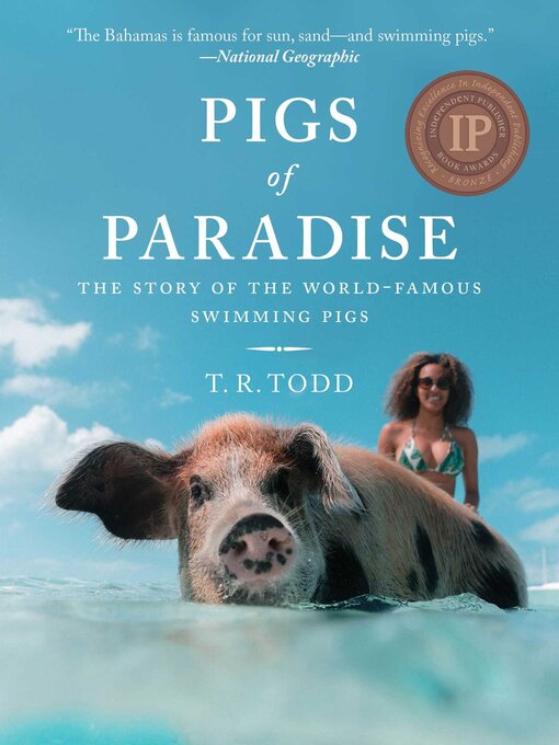 Title details for Pigs of Paradise by T. R. Todd - Available